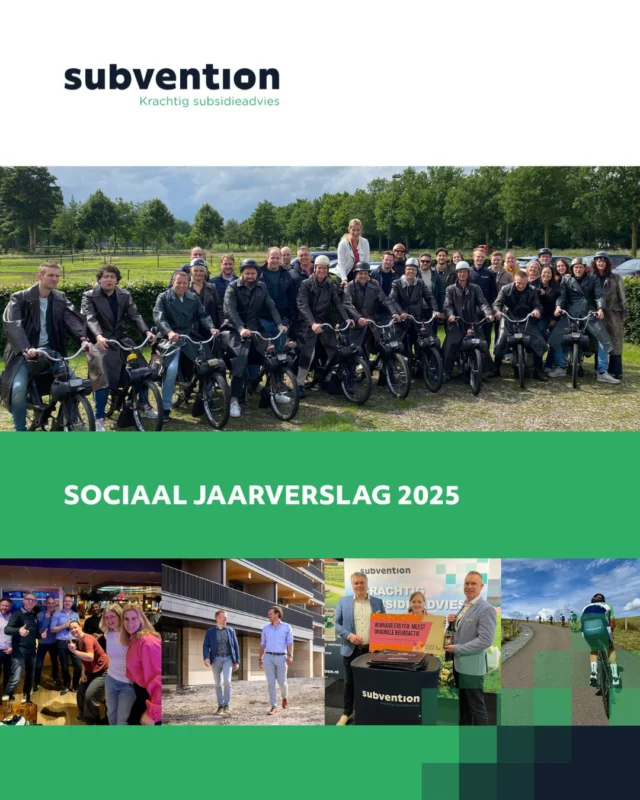 𝗦𝗼𝗰𝗶𝗮𝗮𝗹 𝗝𝗮𝗮𝗿𝘃𝗲𝗿𝘀𝗹𝗮𝗴 𝟮𝟬𝟮𝟱: 𝗲𝗲𝗻 𝗷𝗮𝗮𝗿 𝘃𝗼𝗹 𝗴𝗿𝗼𝗲𝗶, 𝘃𝗲𝗿𝗯𝗶𝗻𝗱𝗶𝗻𝗴 𝗲𝗻 𝗱𝘂𝘂𝗿𝘇𝗮𝗺𝗲 𝗶𝗺𝗽𝗮𝗰𝘁! 

2025 was voor Subvention een jaar van bouwen, zowel letterlijk als figuurlijk. In ons Sociaal Jaarverslag blikken we terug op onze bijdrage aan het versnellen van innovaties en verduurzaming. Ook delen we hoe we intern stappen hebben gezet op het gebied van vitaliteit, ontwikkeling, werkplezier en een toekomstbestendige organisatie.

𝗕𝗲𝗻𝗶𝗲𝘂𝘄𝗱 𝘄𝗮𝘁 𝗦𝘂𝗯𝘃𝗲𝗻𝘁𝗶𝗼𝗻 𝗶𝗻 𝟮𝟬𝟮𝟱 𝗵𝗲𝗲𝗳𝘁 𝗯𝗲𝗿𝗲𝗶𝗸𝘁? Lees het in ons Sociaal Jaarverslag: https://subvention.nl/algemeen/sociaal-jaarverslag-2025